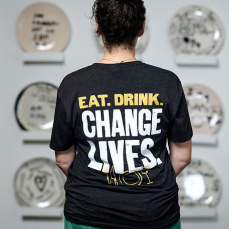 Eat. Drink. Change Lives. Tee (Charcoal)
