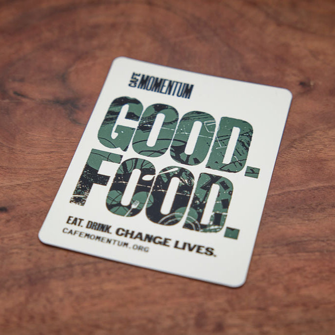 GOOD. FOOD. Magnet