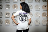 EAT. DRINK. CHANGE LIVES. T-shirt